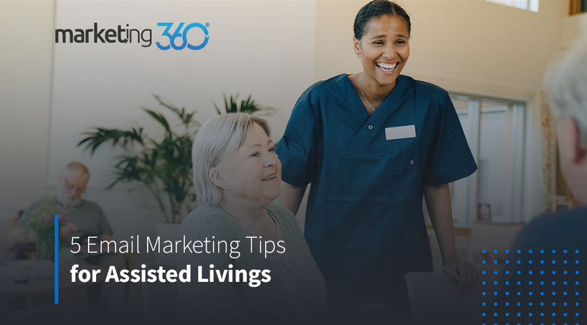 5-Email-Marketing-Tips-for-Assisted-Livings.jpeg