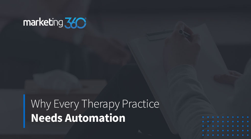 Why-Every-Therapy-Practice-Needs-Automation.jpeg