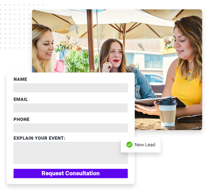 Group of women sitting looking at a tablet overlaid with a consultation request form and a checkmark that says 'new lead' Event planner website forms