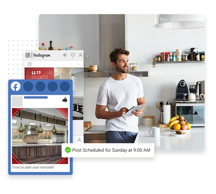 Man in kitchen with tablet overlaid with social posts and a checkmark indicating social posts were scheduled Contractor social media management
