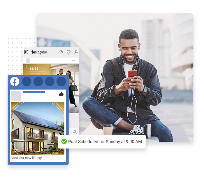 Smiling man looking at phone overlaid with social posts and a checkmark indicating social posts were scheduled real estate social media marketing